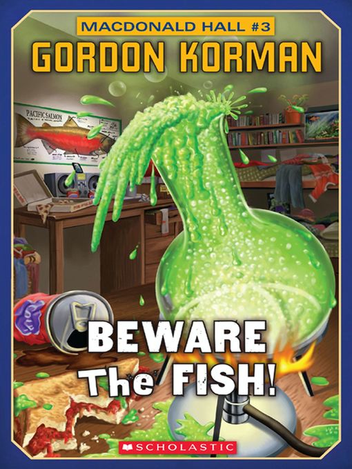 Title details for Beware the Fish by Gordon Korman - Available